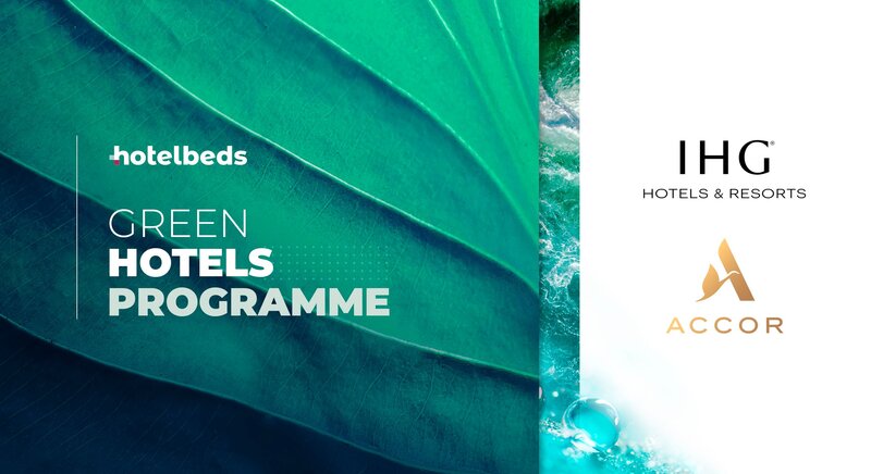 IHG and Accor properties certified under Hotelbeds’ sustainable travel programme